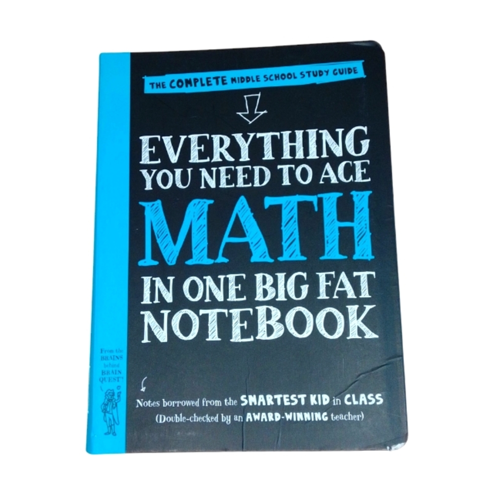 Everything You Need To Ace Math In One Big Fat Notebook